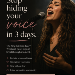 Stop Hiding Your Voice & Sing Without Fear - The Weekend Reset