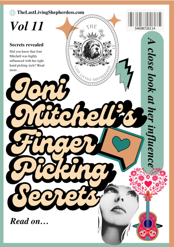 Blog post on Joni Mitchell’s Hand picking secrets